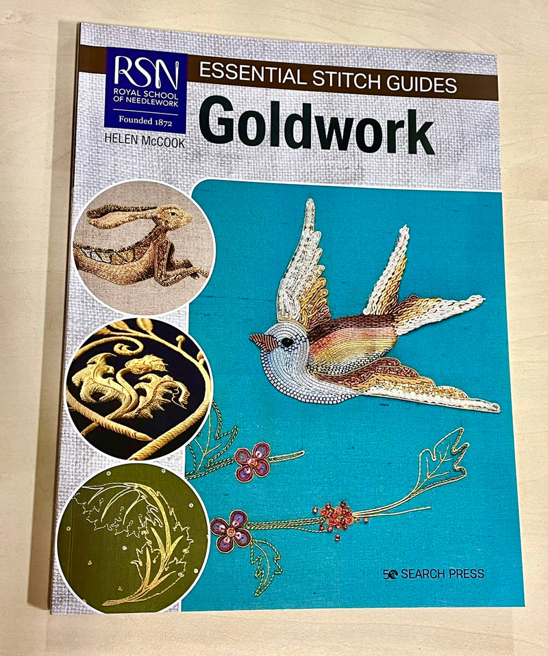 Essential Stitch Guide to Goldwork by Helen McCook for RSN. Published by Searchpress. Signed by the Author.